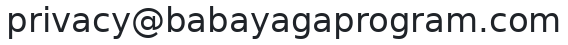privacy at babayagaprogram dot com